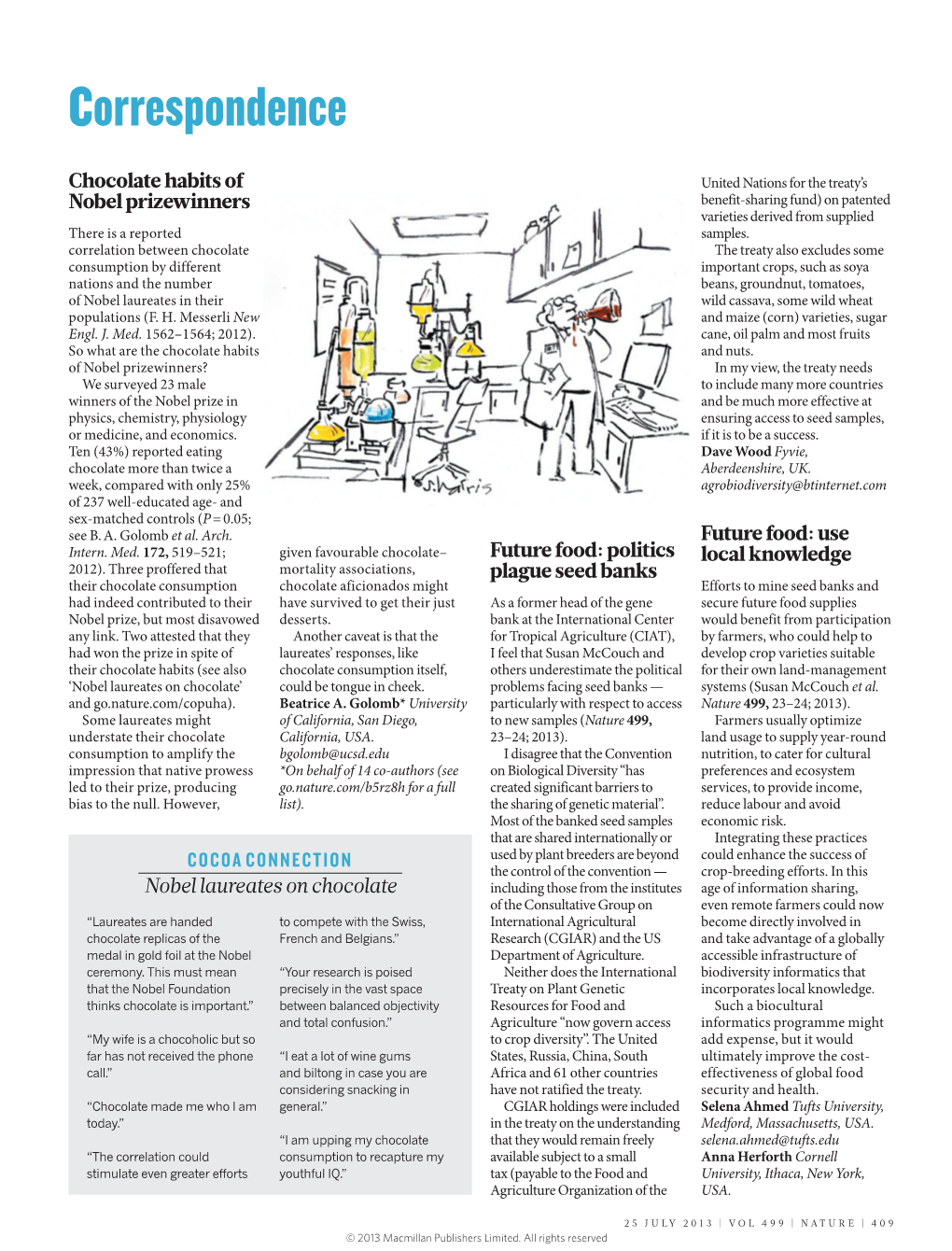 Chocolate Habits of Nobel Prizewinners Full List of Co-Authors to a Correspondence Published in Nature 499, 409 (2013);