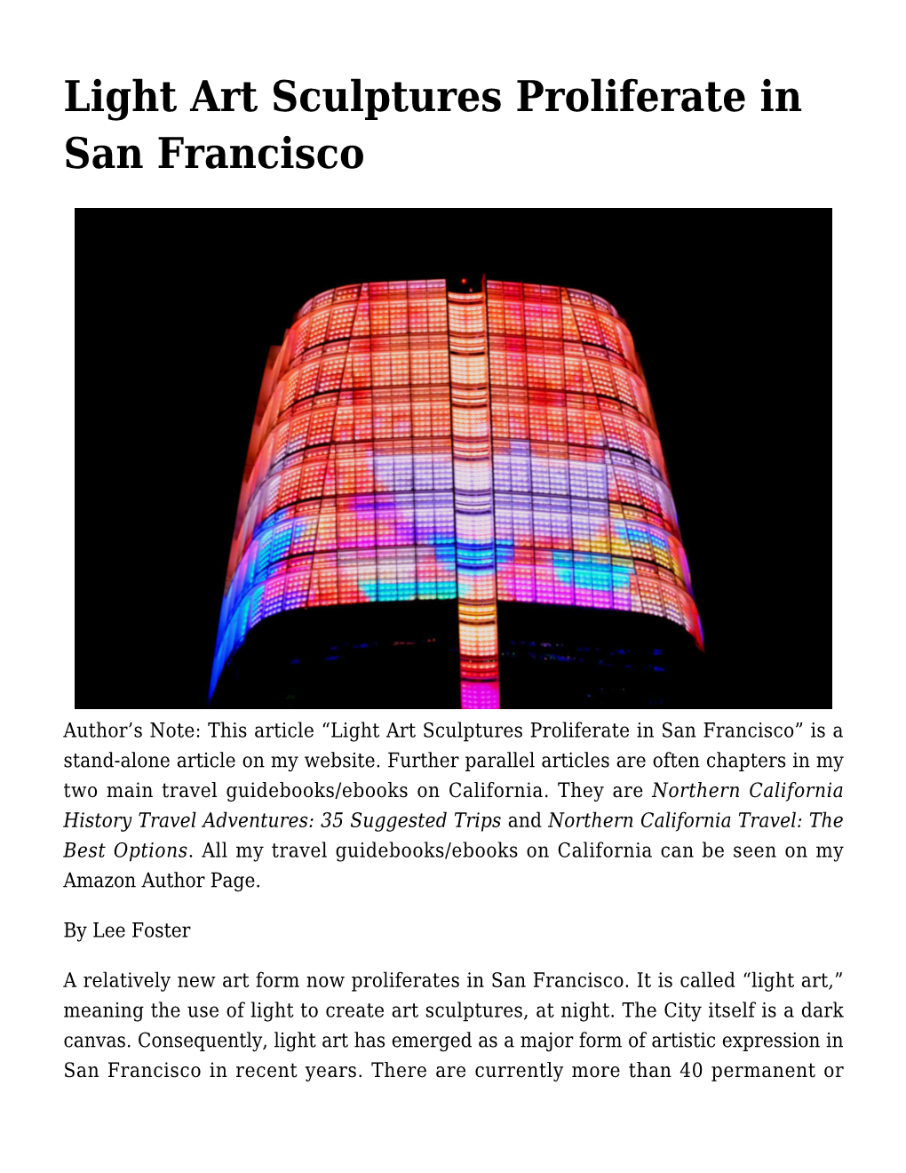 Light Art Sculptures Proliferate in San Francisco