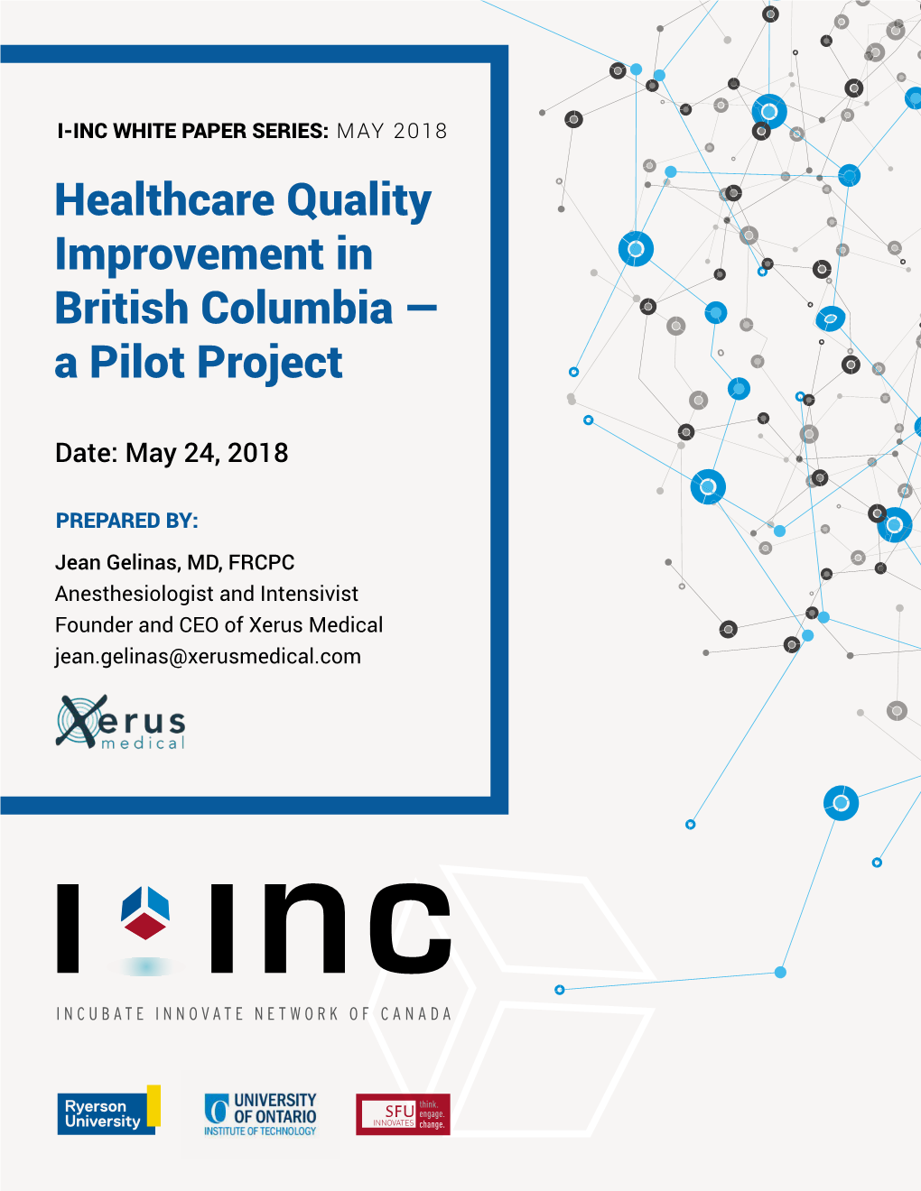 Healthcare Quality Improvement in British Columbia — a Pilot Project