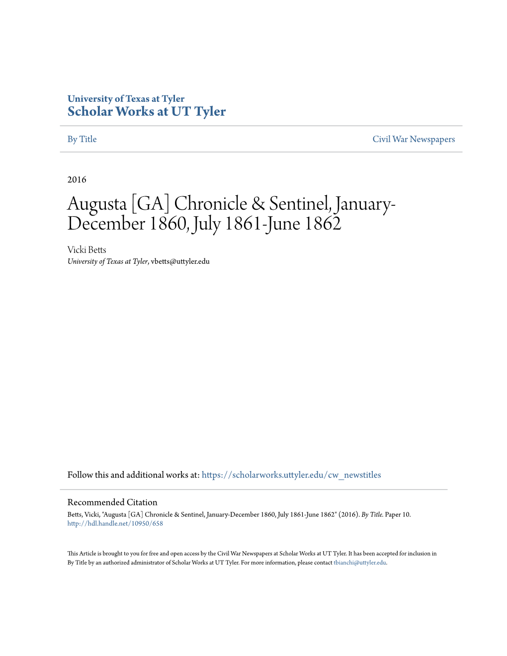 Augusta [GA] Chronicle & Sentinel, January- December 1860, July 1861-June 1862 Vicki Betts University of Texas at Tyler, Vbetts@Uttyler.Edu