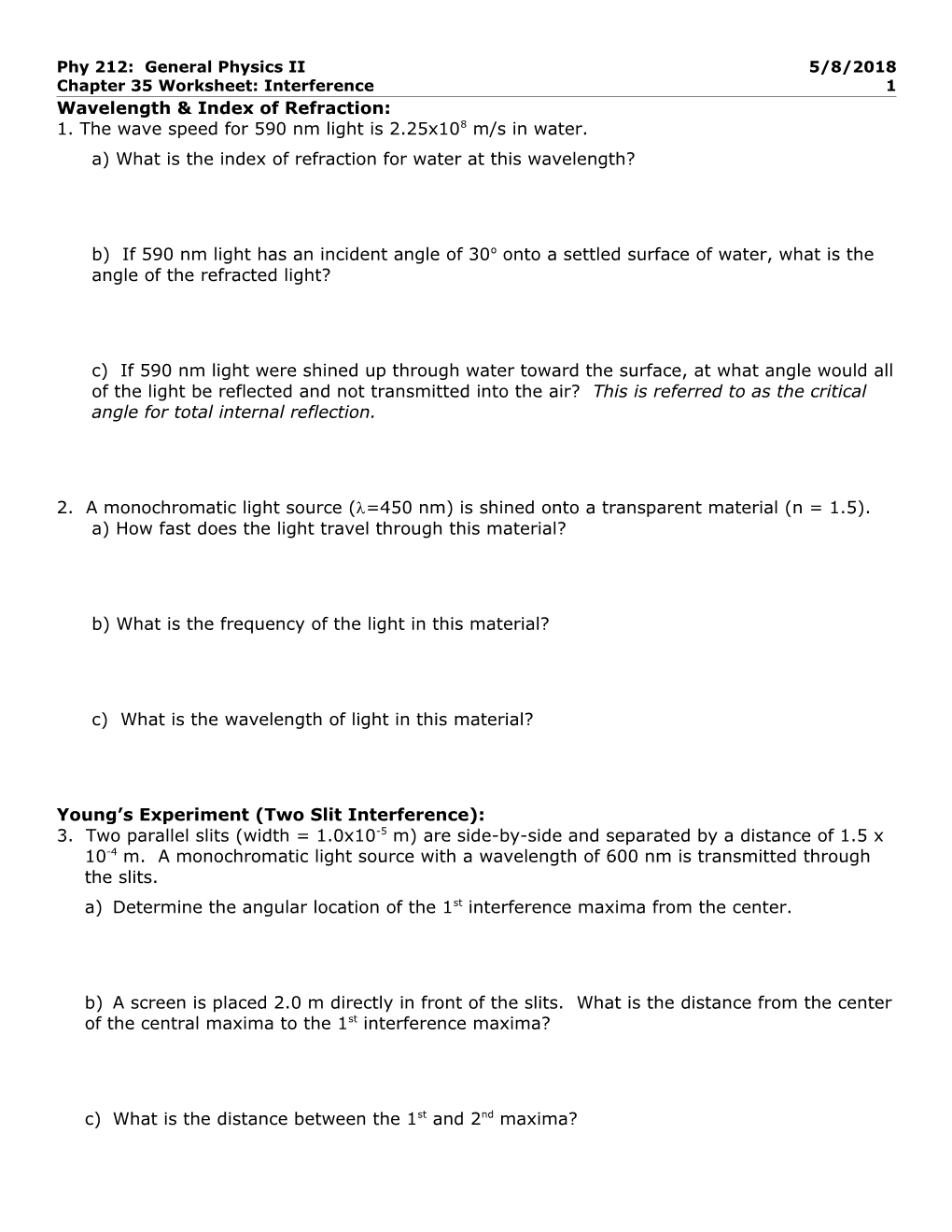 Use the Following to Answer Questions 1-4