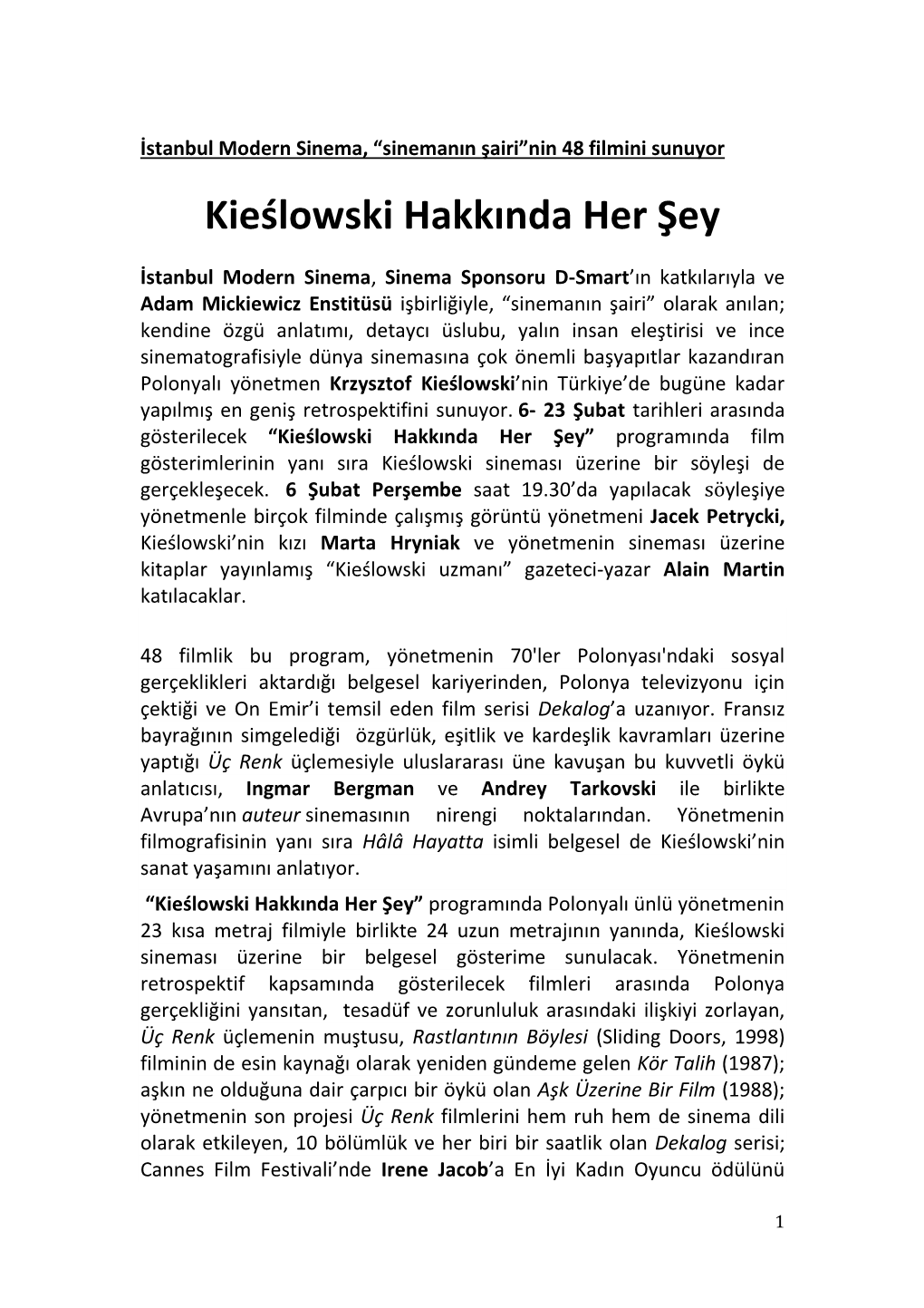 Kieślowski Hakkında Her Şey