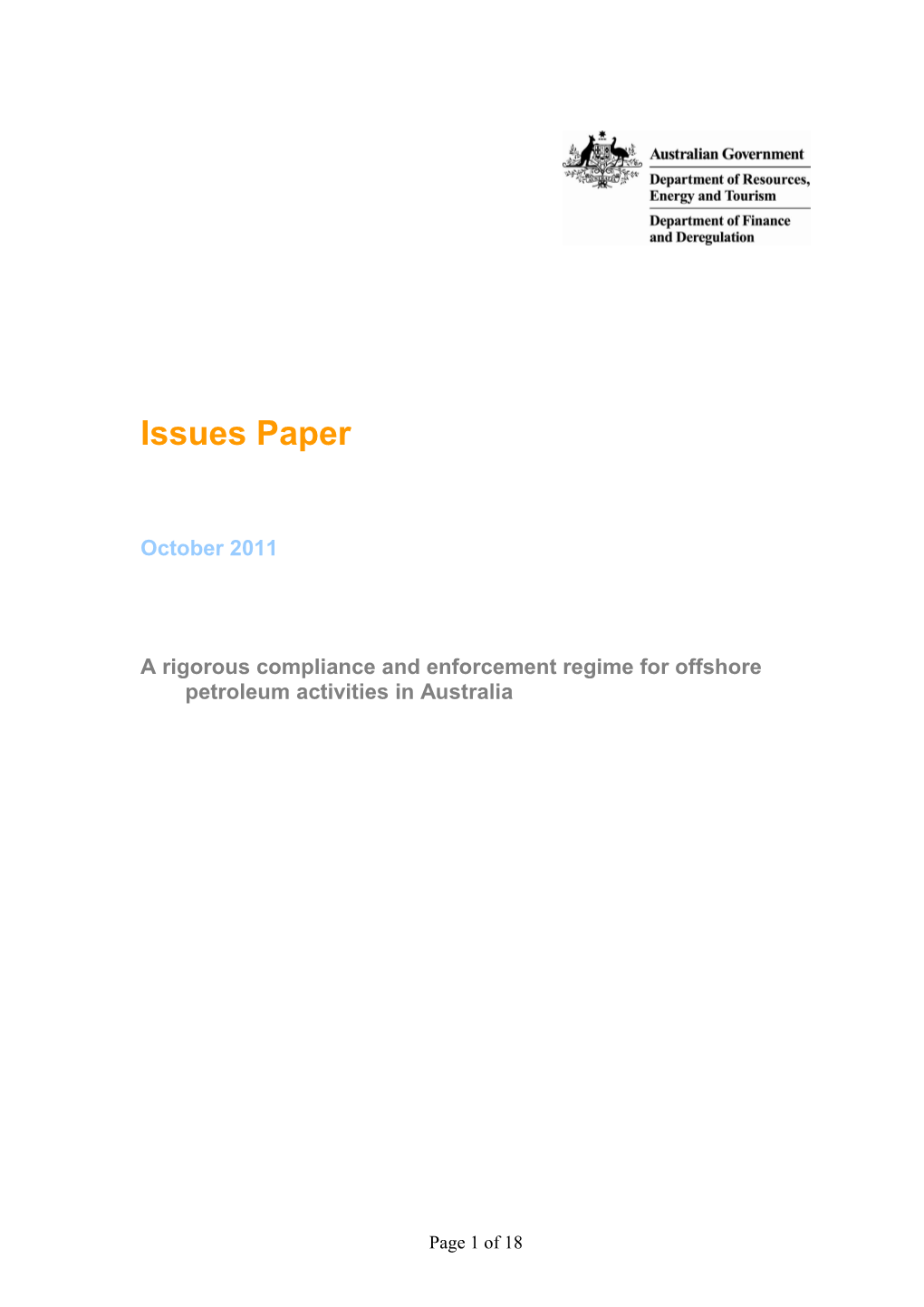 Issues Paper: a Rigorous Compliance and Enforcement Regime for Offshore Petroleum Activities
