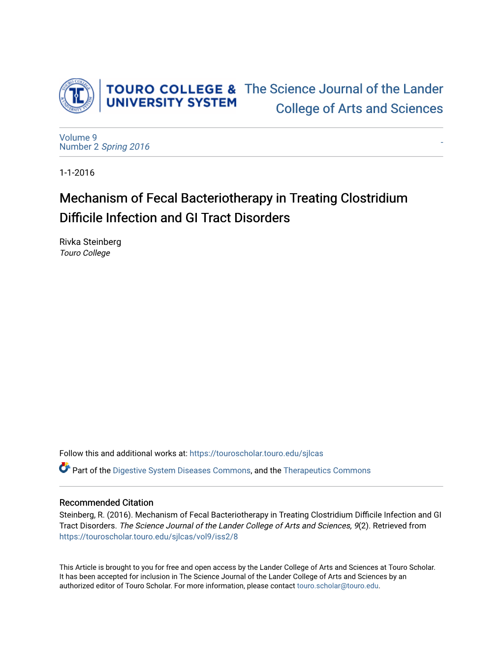 Mechanism of Fecal Bacteriotherapy in Treating Clostridium Difficile Infection and GI Tract Disorders