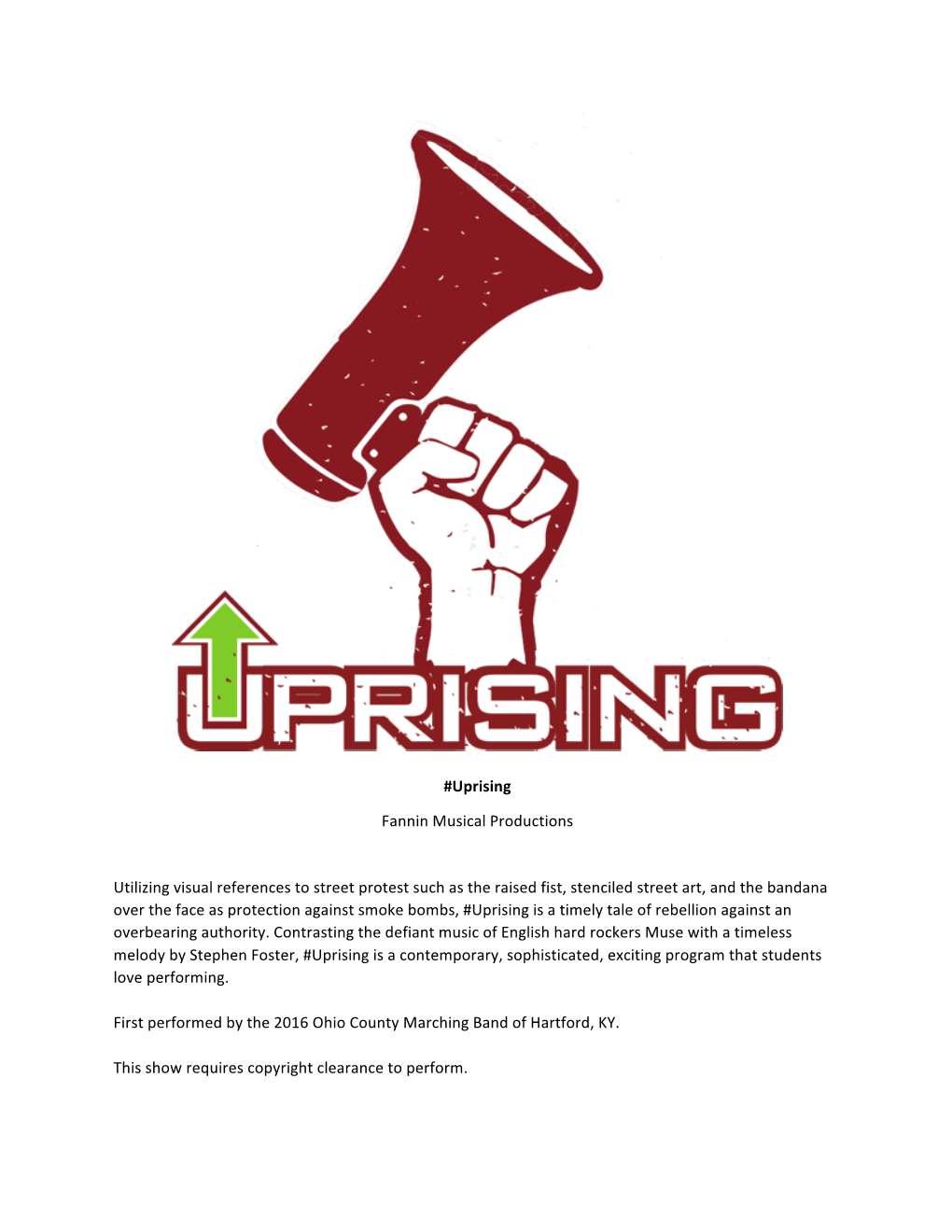 Uprising Fannin Musical Productions Utilizing Visual