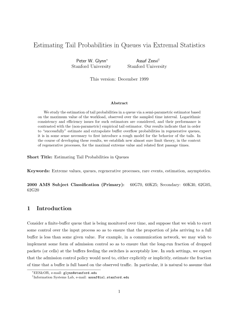 Estimating Tail Probabilities in Queues Via Extremal Statistics