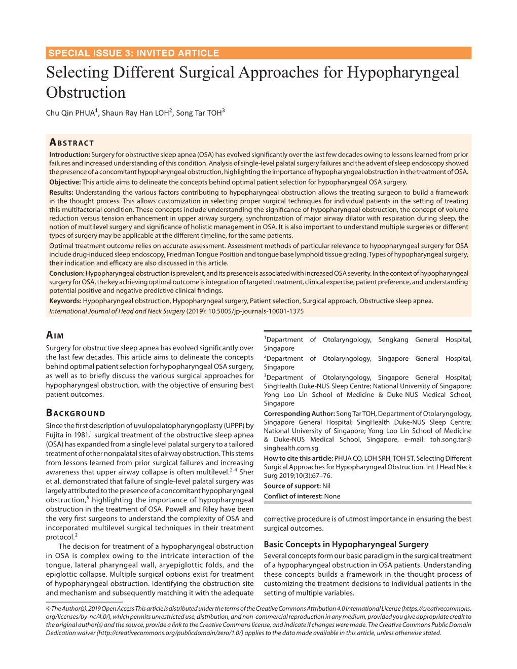 Selecting Different Surgical Approaches for Hypopharyngeal Obstruction Chu Qin PHUA1, Shaun Ray Han LOH2, Song Tar TOH3