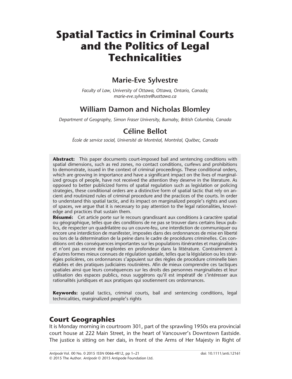 Spatial Tactics in Criminal Courts and the Politics of Legal Technicalities