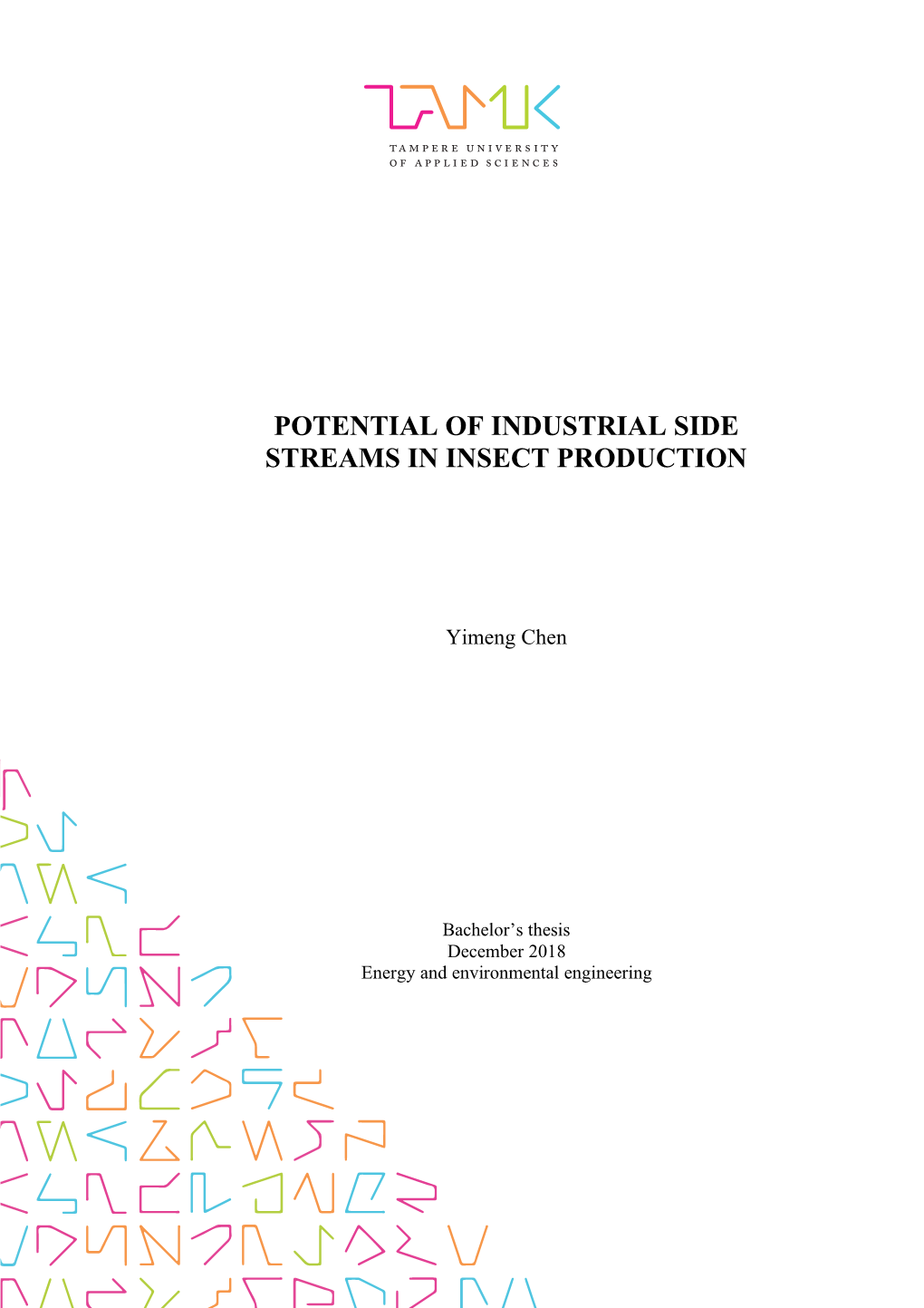 Potential of Industrial Side Streams in Insect Production