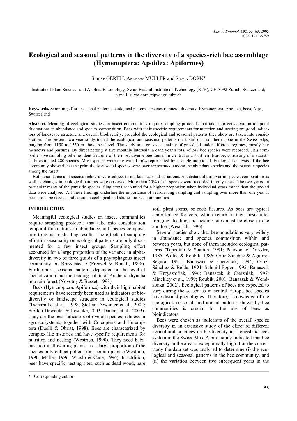 Ecological and Seasonal Patterns in the Diversity of a Species-Rich Bee Assemblage (Hymenoptera: Apoidea: Apiformes)