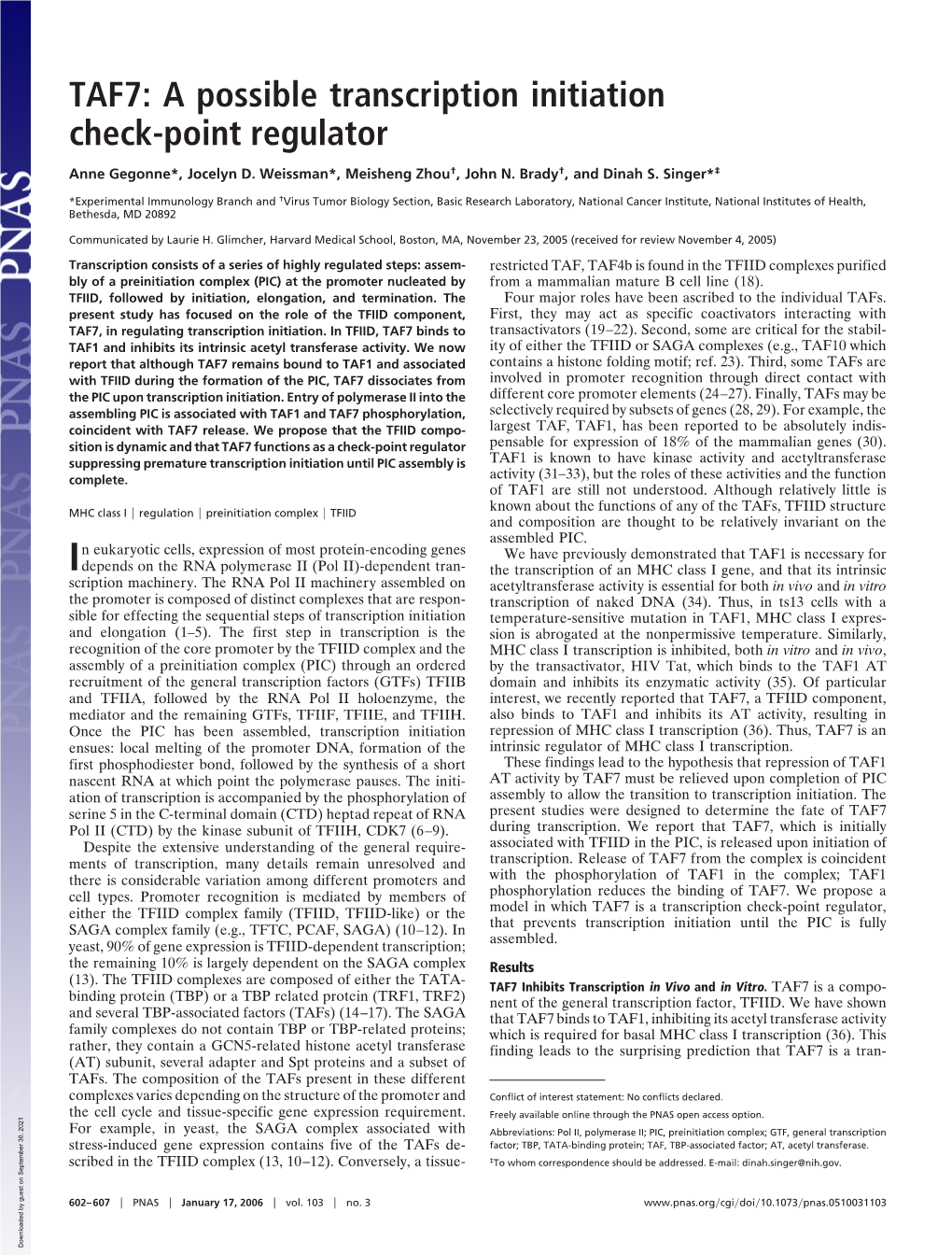 TAF7: a Possible Transcription Initiation Check-Point Regulator