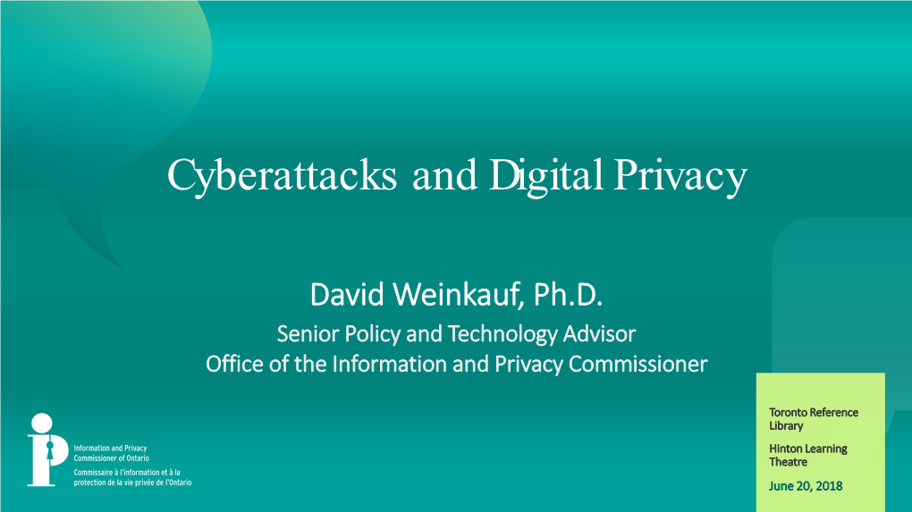 Cyberattacks and Digital Privacy