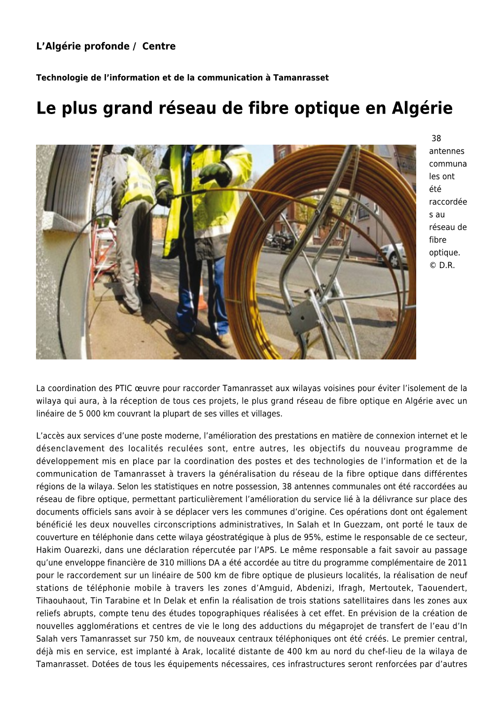 Le Plus Grand Réseau De Fibre Optique En Algérie