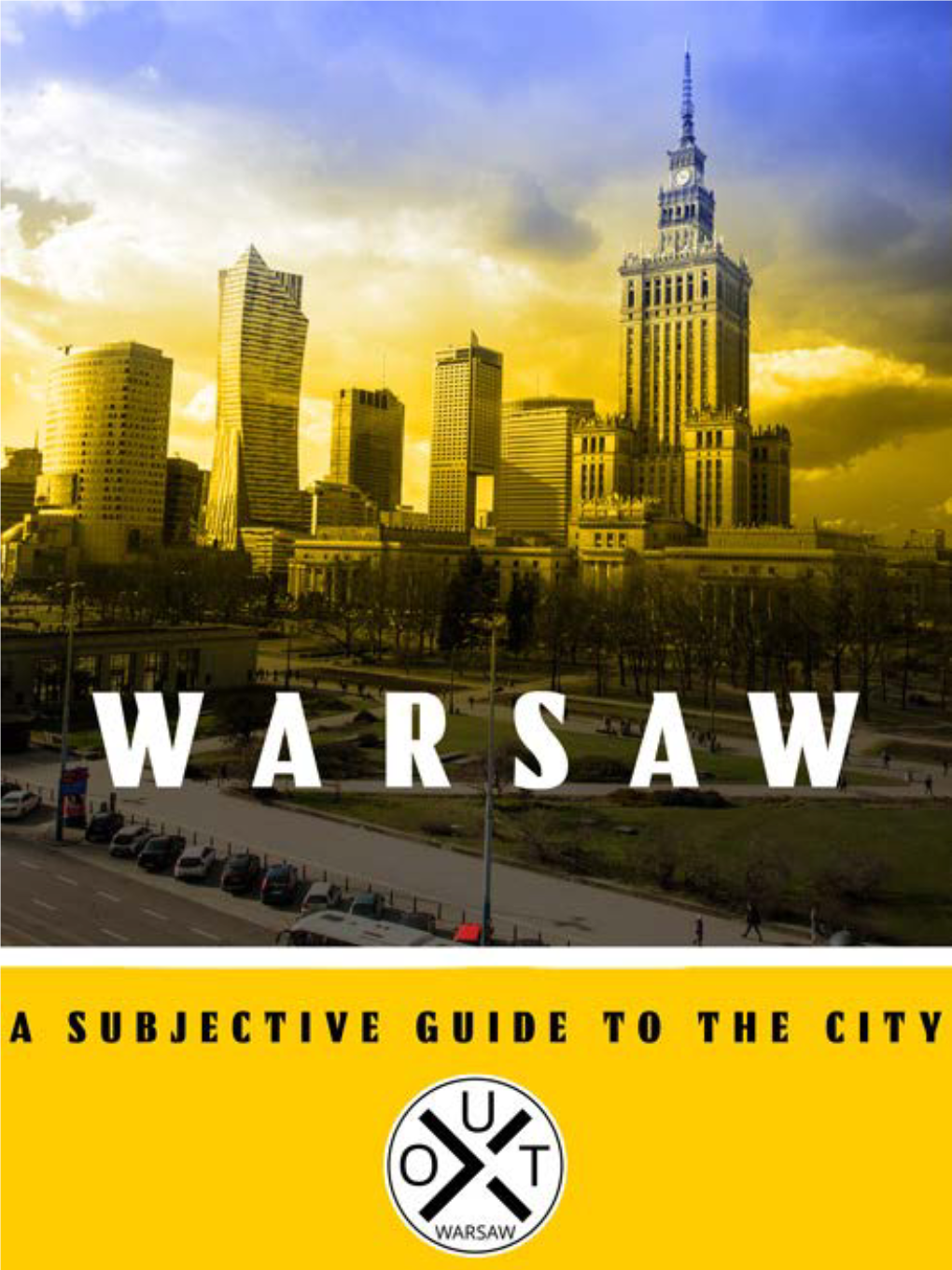 Warsaw.A.Subjective.Guide .To .The
