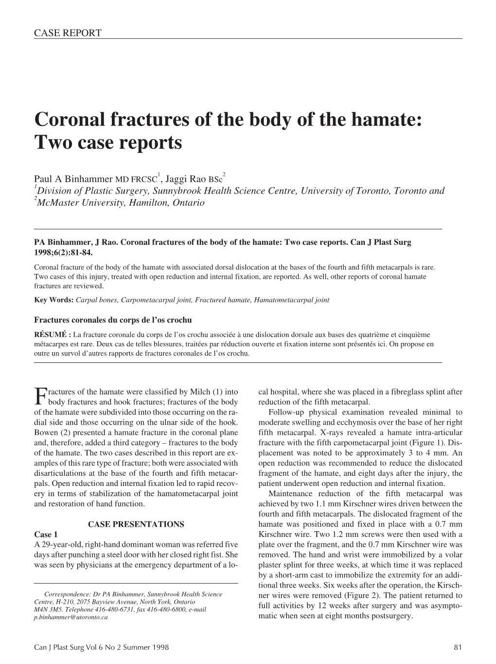 Coronal Fractures of the Body of the Hamate: Two Case Reports