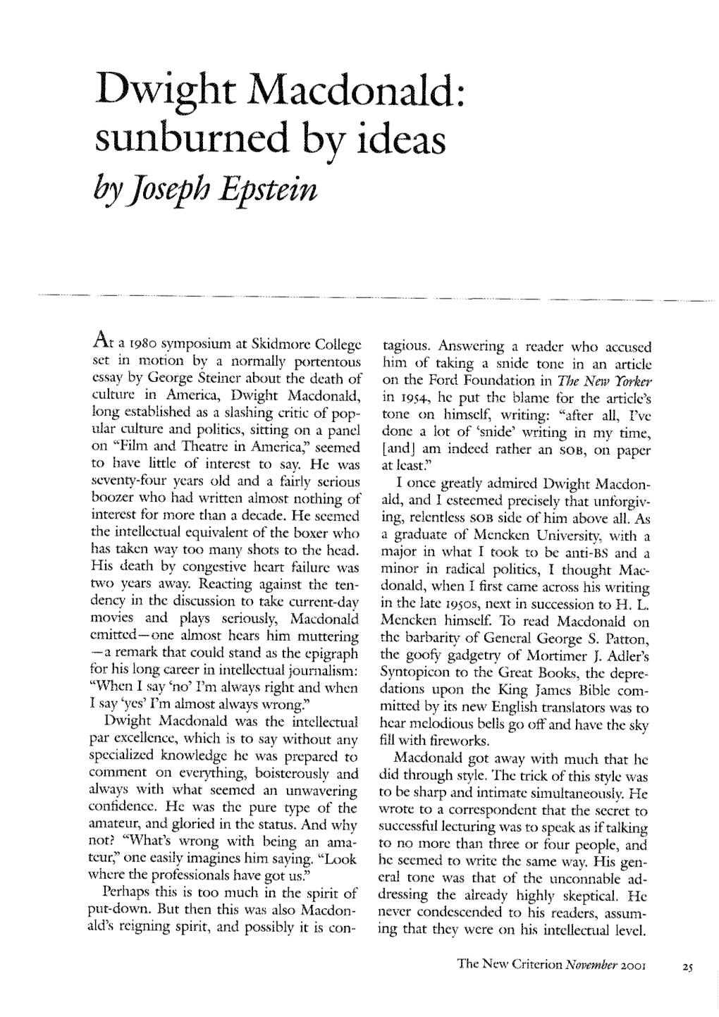 Dwight Macdonald: Sunburned by Ideas by Joseph Epstein