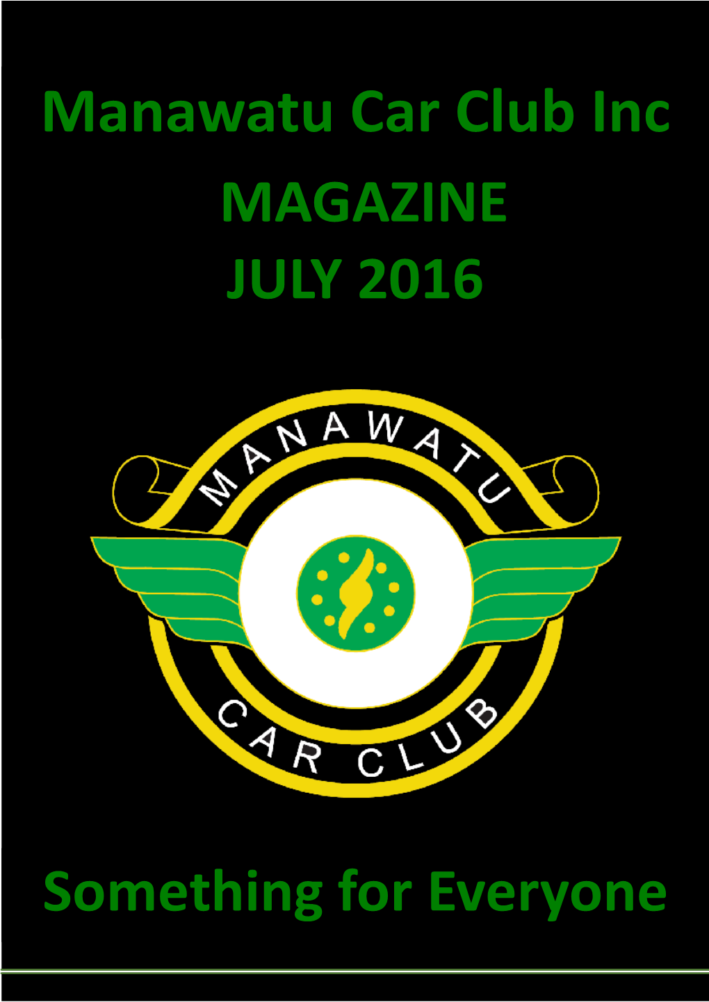 Manawatu Car Club Inc MAGAZINE JULY 2016