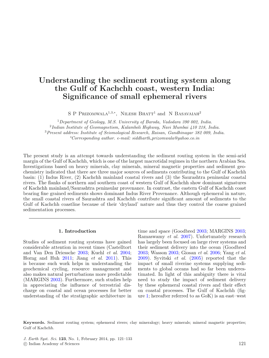 Understanding the Sediment Routing System Along the Gulf of Kachchh Coast, Western India: Signiﬁcance of Small Ephemeral Rivers