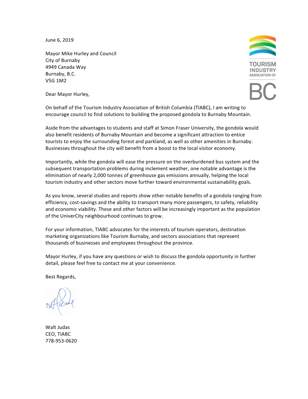 June 6, 2019 Mayor Mike Hurley and Council City of Burnaby 4949 Canada Wa