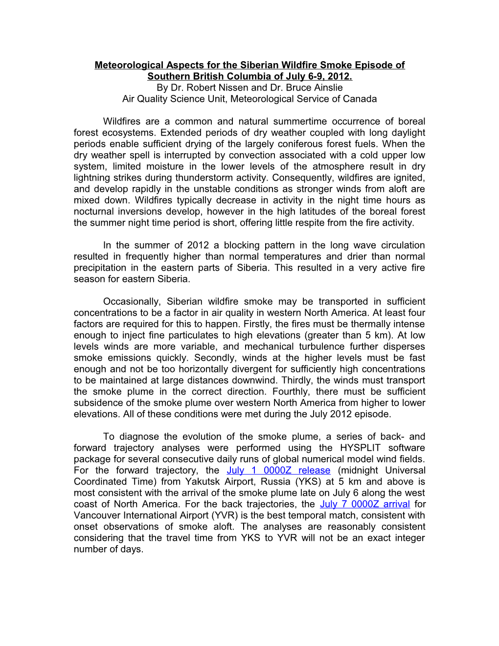 Meteorological Aspects for the Siberian Wildfire Smoke Episode of Southern British Columbia