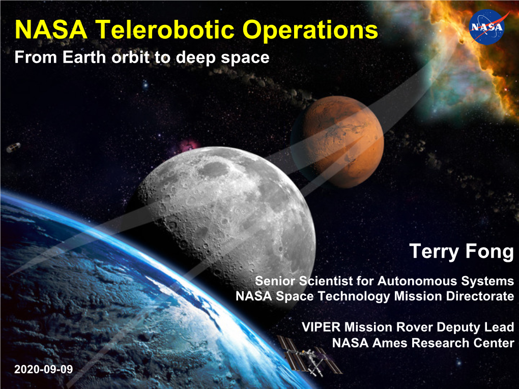 NASA Telerobotic Operations from Earth Orbit to Deep Space