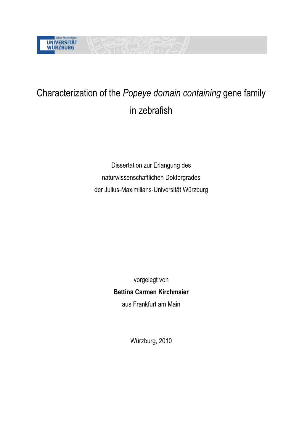 Characterization of the Popeye Domain Containing Gene Family in Zebrafish