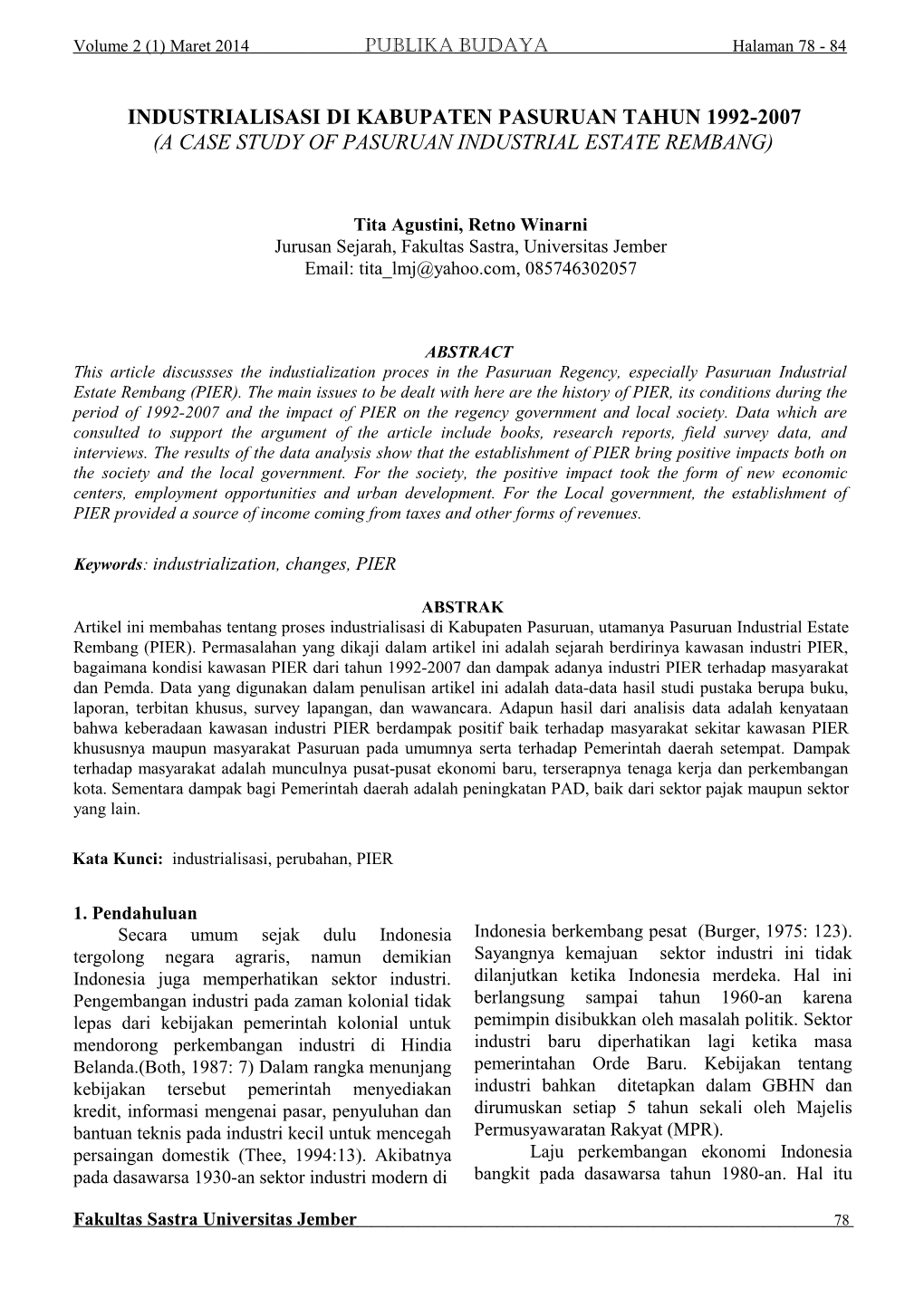 Industrialisasi Di Kabupaten Pasuruan Tahun 1992-2007 (A Case Study of Pasuruan Industrial Estate Rembang)