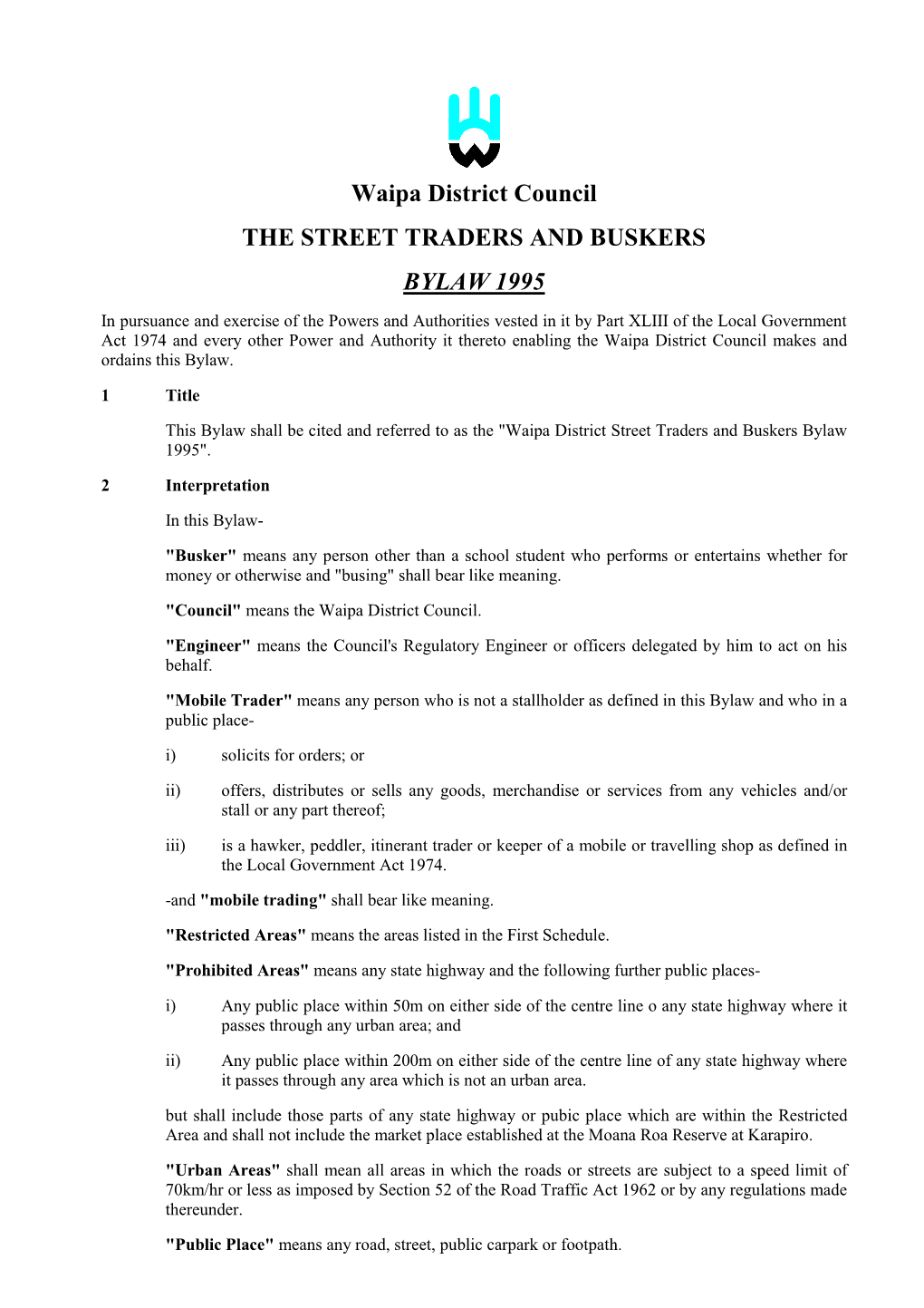 Waipa District Council Street Traders and Buskers By-Law, 1995
