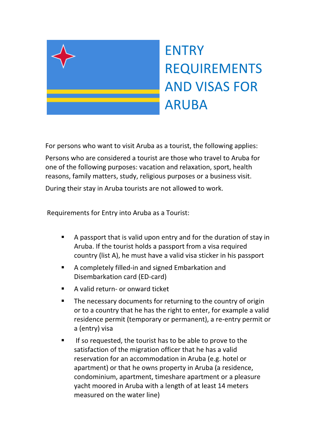 Entry Requirements and Visas for Aruba