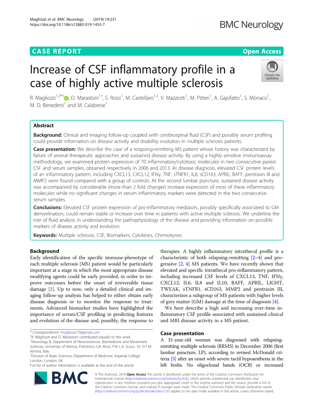 Increase of CSF Inflammatory Profile in a Case of Highly Active Multiple Sclerosis R