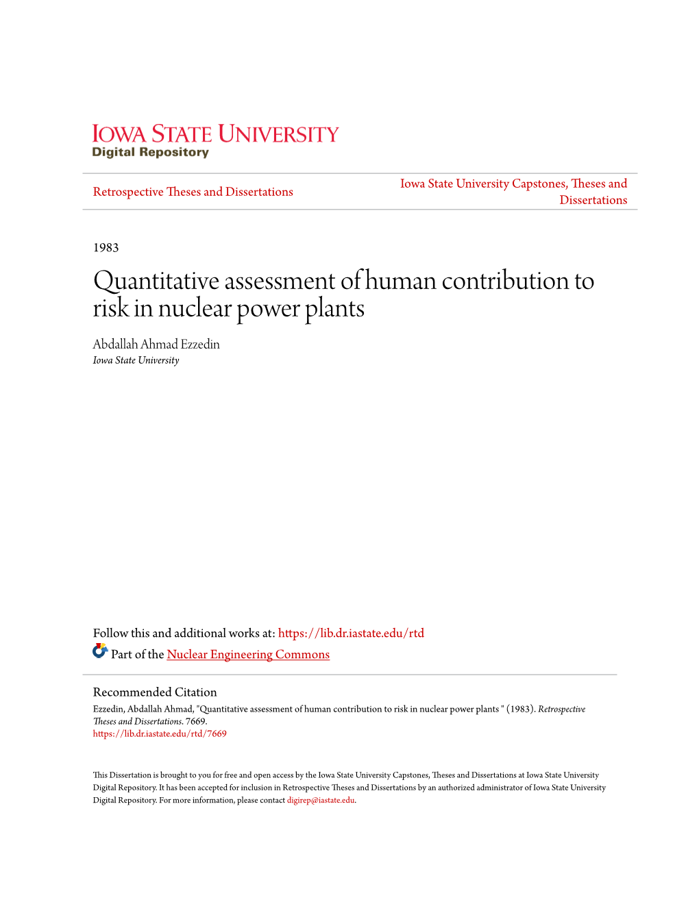 Quantitative Assessment of Human Contribution to Risk in Nuclear Power Plants Abdallah Ahmad Ezzedin Iowa State University