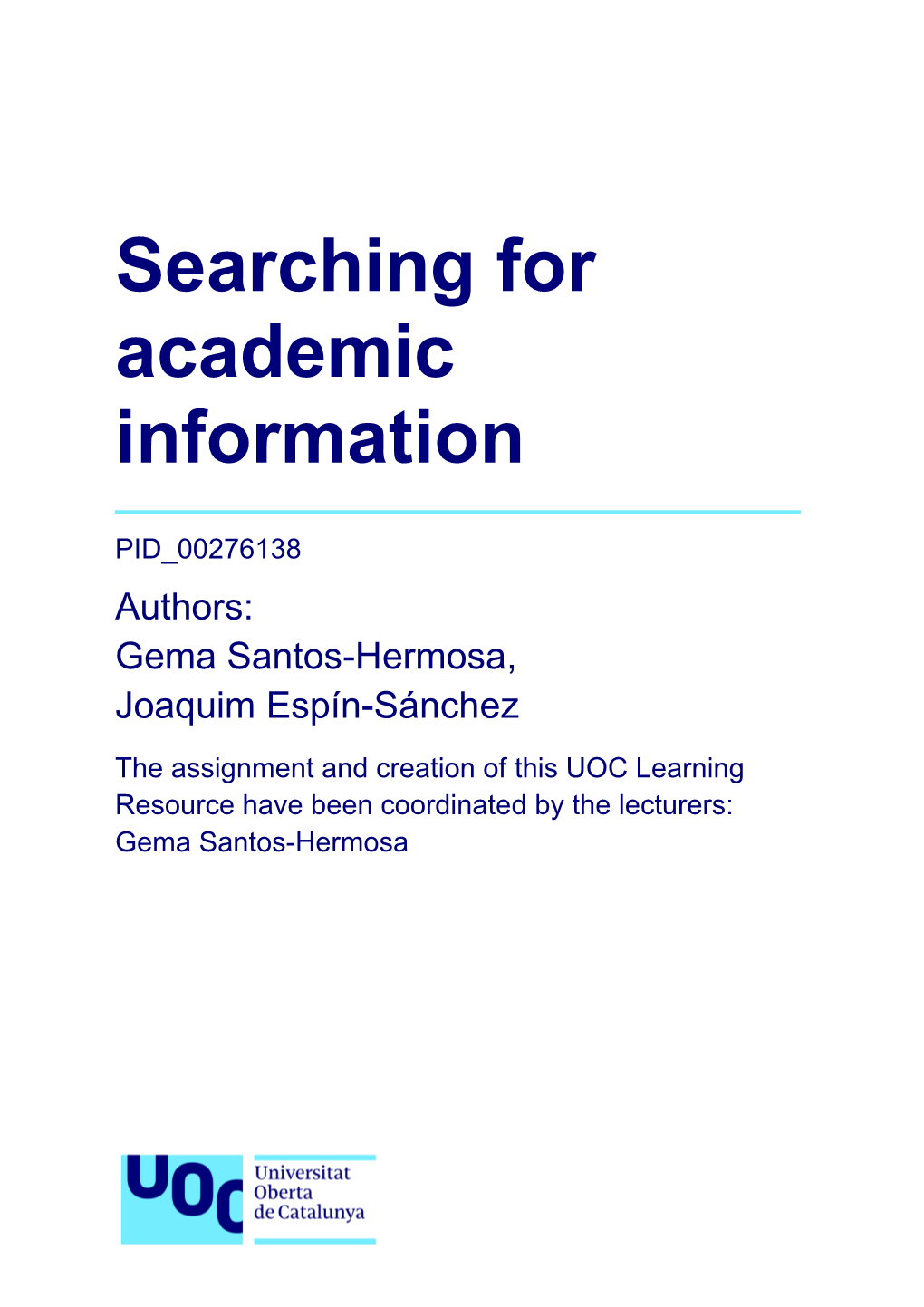 Searching for Academic Information