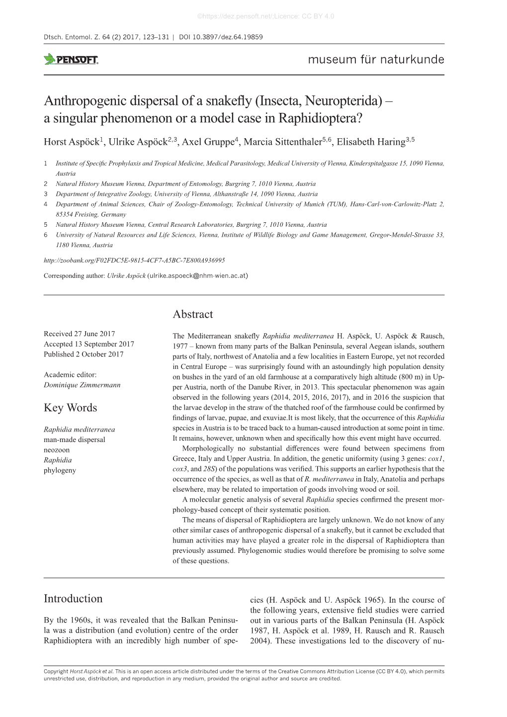 Anthropogenic Dispersal of a Snakefly (Insecta, Neuropterida) – a Singular Phenomenon Or a Model Case in Raphidioptera?