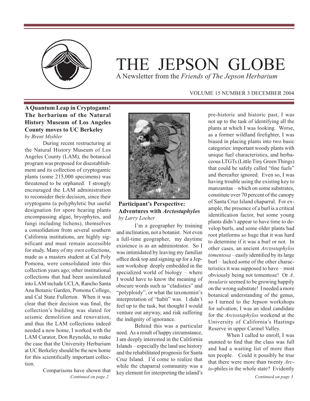 THE JEPSON GLOBE a Newsletter from the Friends of the Jepson Herbarium