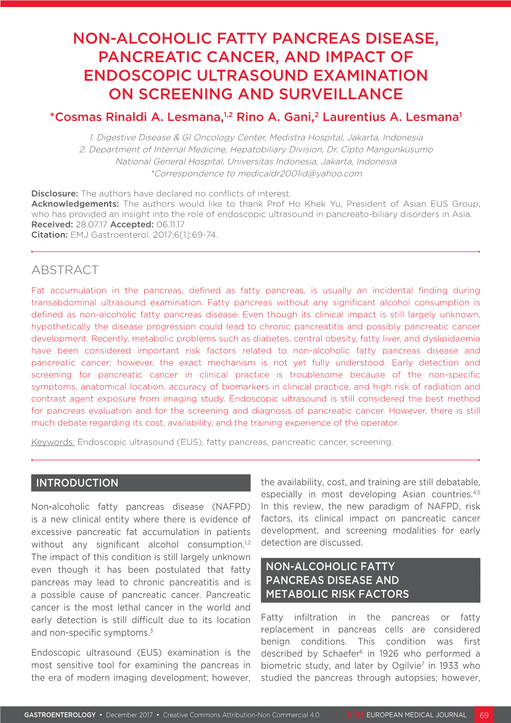 NON-ALCOHOLIC FATTY PANCREAS DISEASE, PANCREATIC CANCER, and IMPACT of ENDOSCOPIC ULTRASOUND EXAMINATION on SCREENING and SURVEILLANCE *Cosmas Rinaldi A