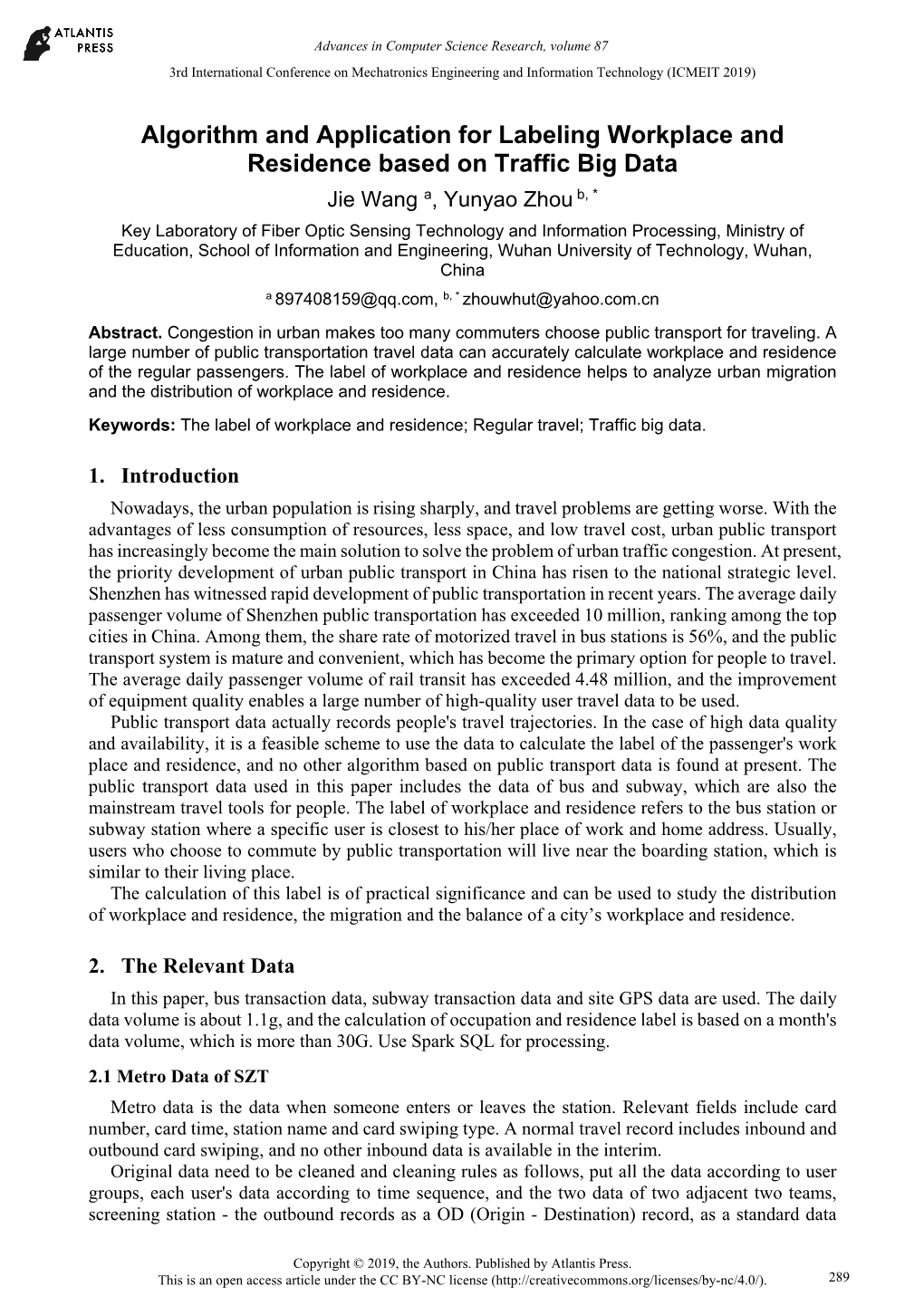 Algorithm and Application for Labeling Workplace and Residence Based