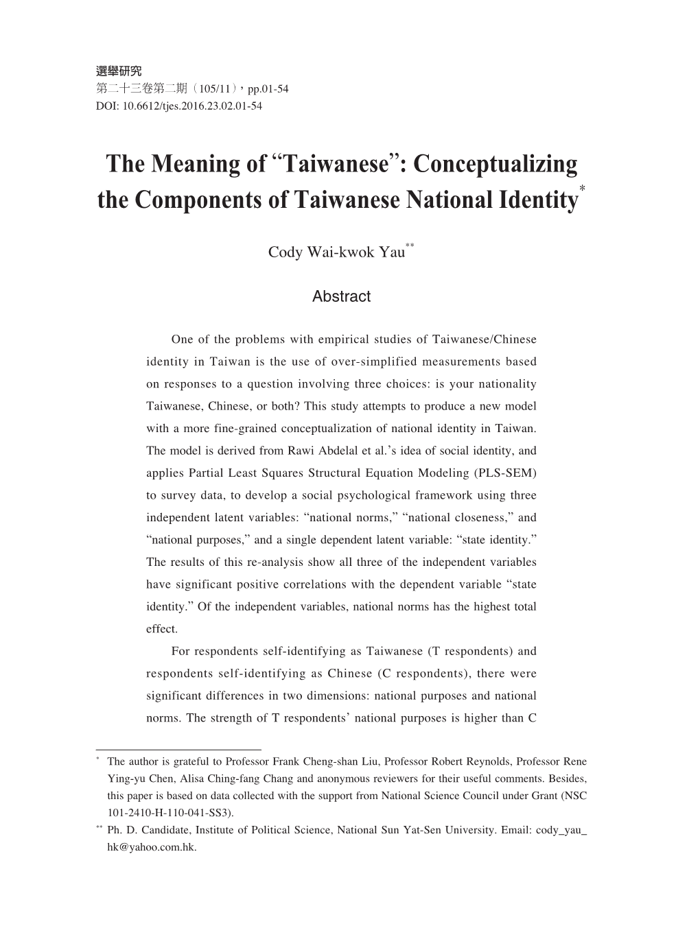 Taiwanese”: Conceptualizing the Components of Taiwanese National Identity*