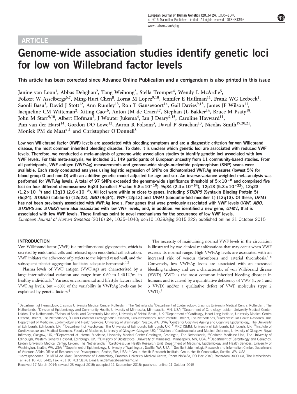 Genome-Wide Association Studies Identify Genetic Loci for Low Von Willebrand Factor Levels