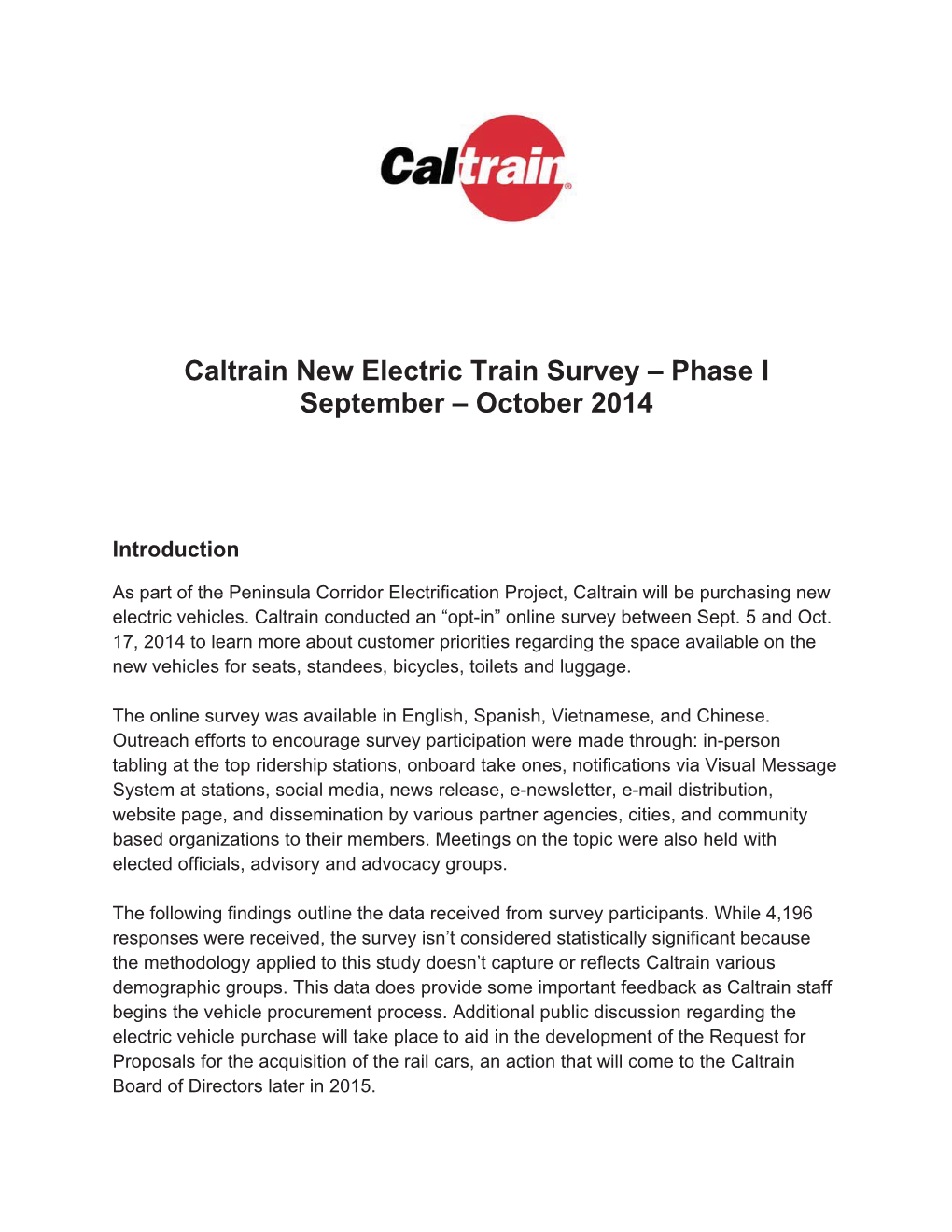 Caltrain New Electric Train Survey – Phase I September – October 2014