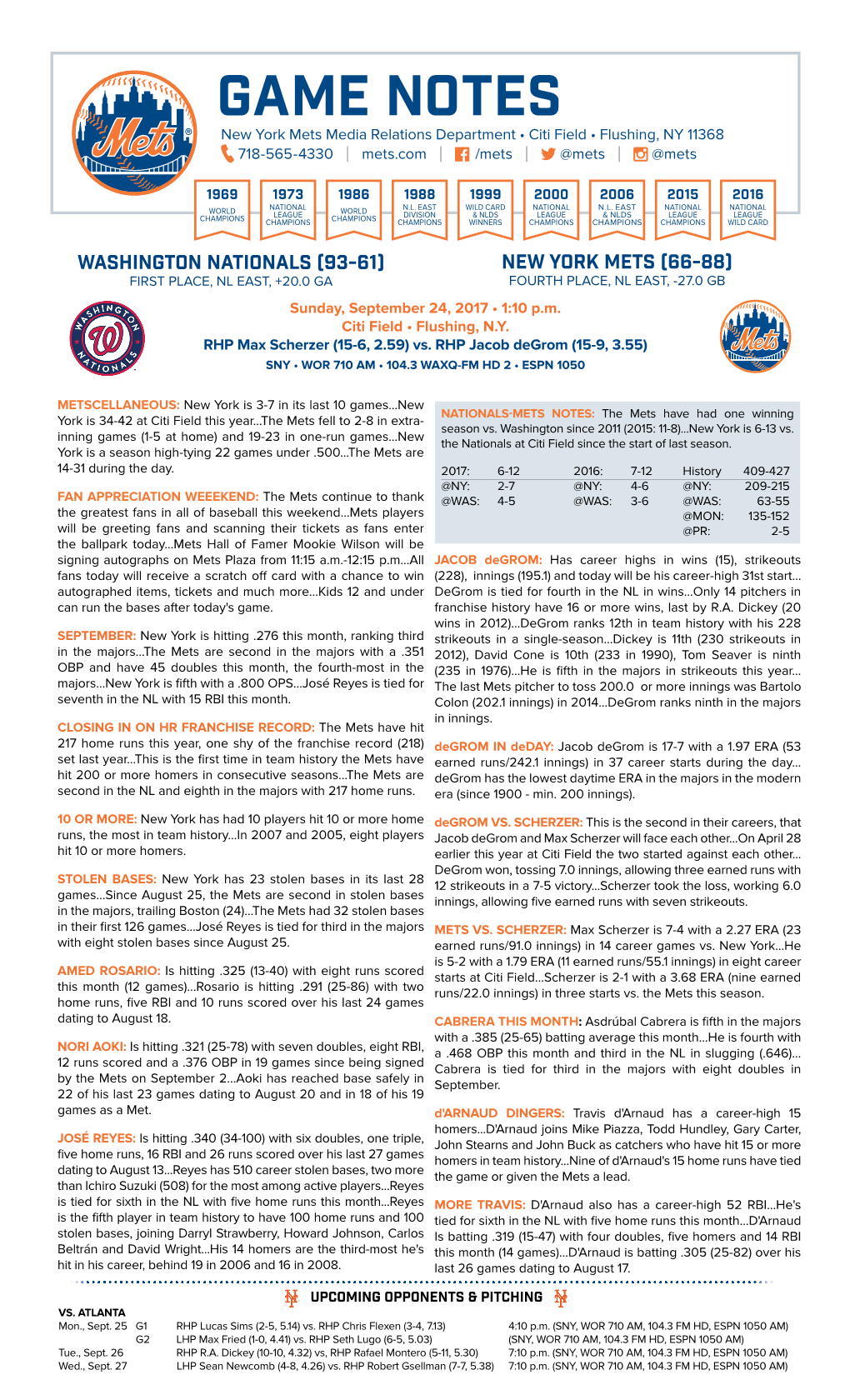 GAME NOTES New York Mets Media Relations Department • Citi Field • Flushing, NY 11368 718-565-4330 | Mets.Com | /Mets | @Mets | @Mets