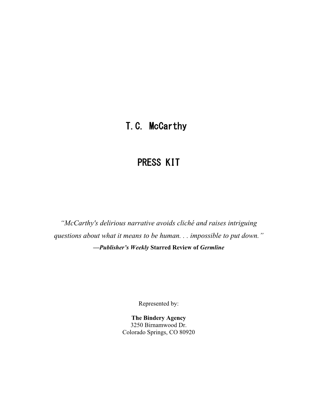 T.C. Mccarthy PRESS