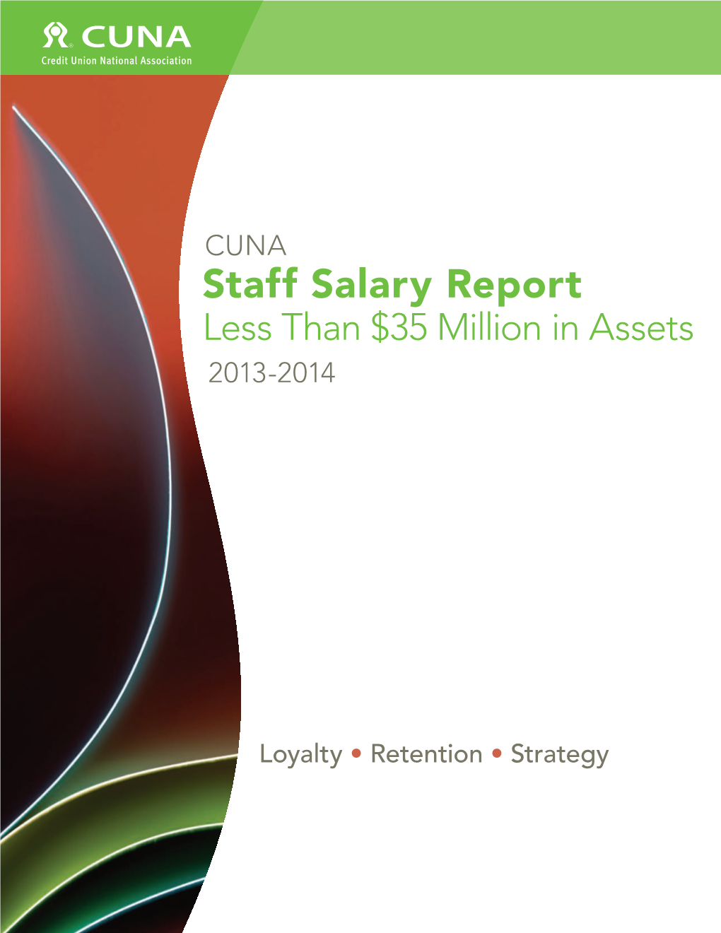 CUNA Staff Salary Report Less Than $35 Million in Assets 2013-2014