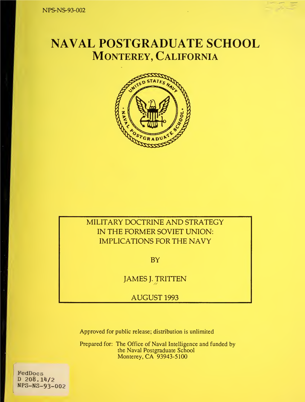 NAVAL POSTGRADUATE SCHOOL Monterey, California