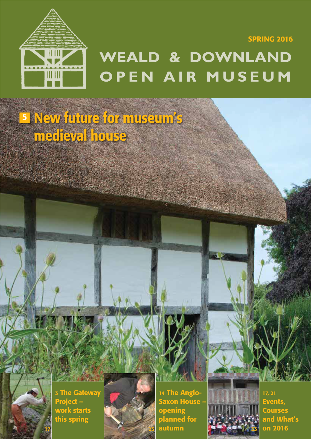 New Future for Museum's Medieval House