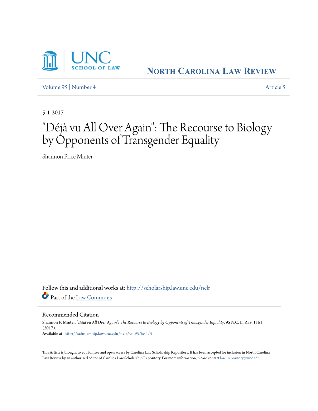 The Recourse to Biology by Opponents of Transgender Equality Shannon Price Minter