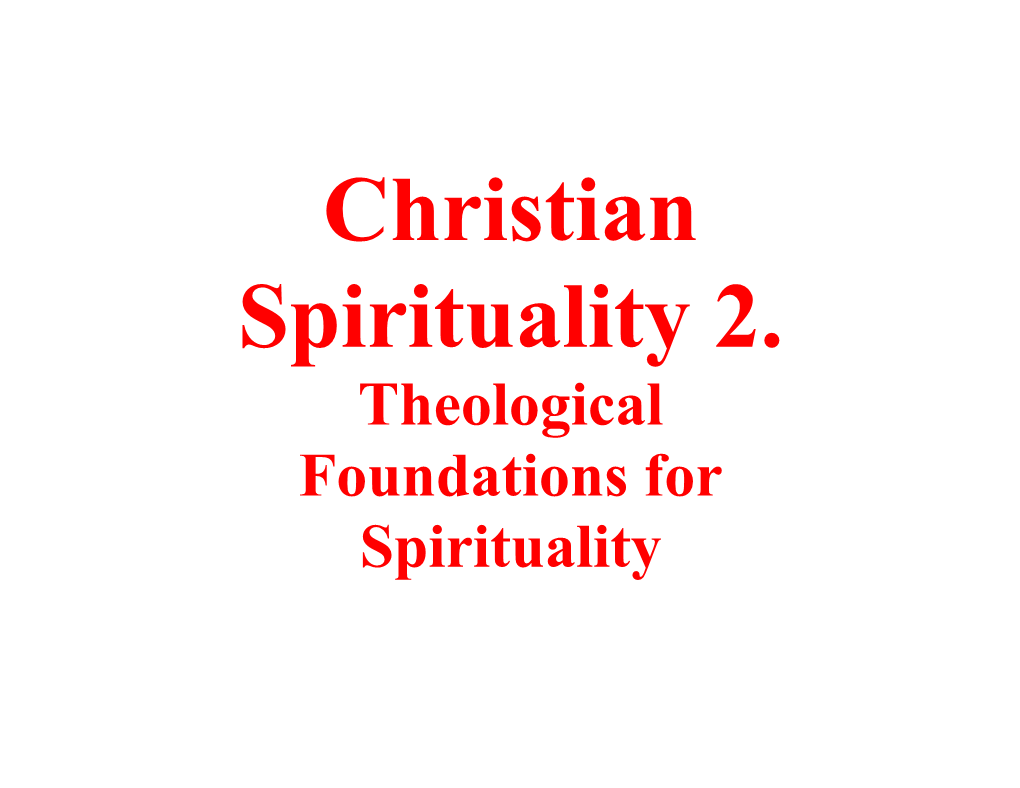 Foundations for Spirituality