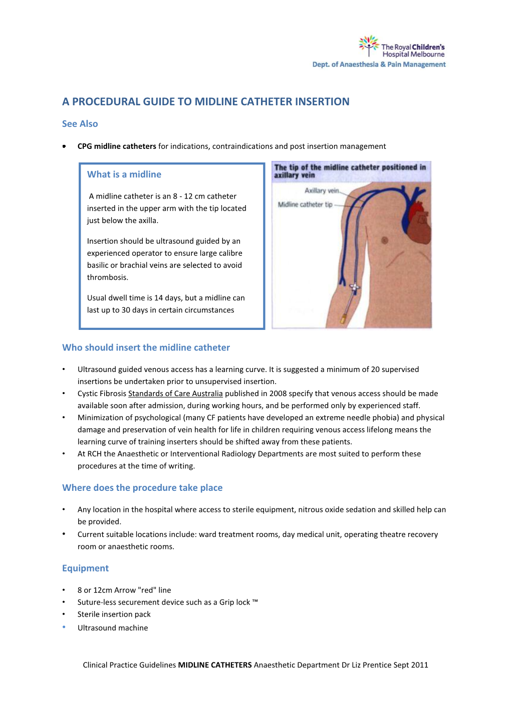 A Procedural Guide to Midline Catheter Insertion