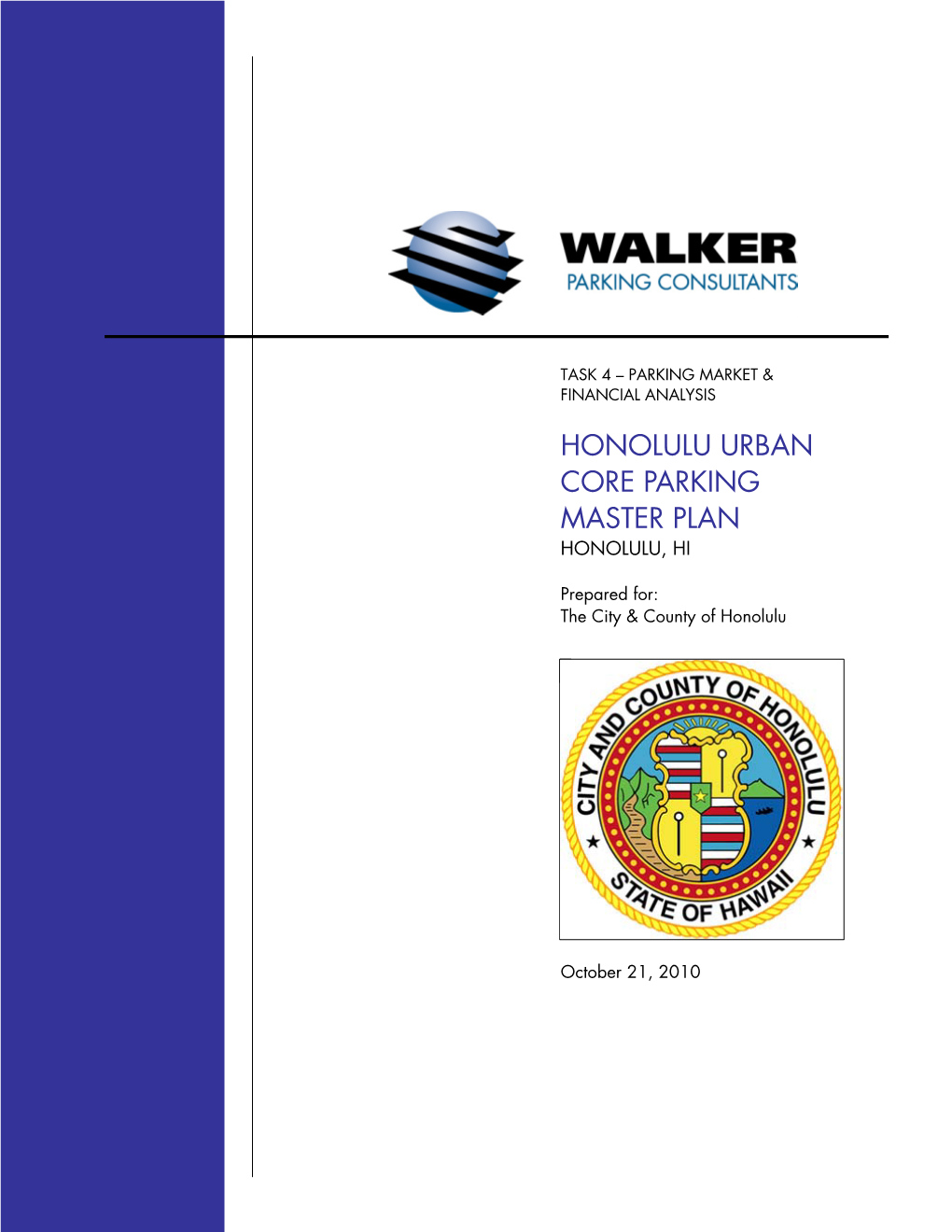 Honolulu Urban Core Parking Master Plan Honolulu, Hi