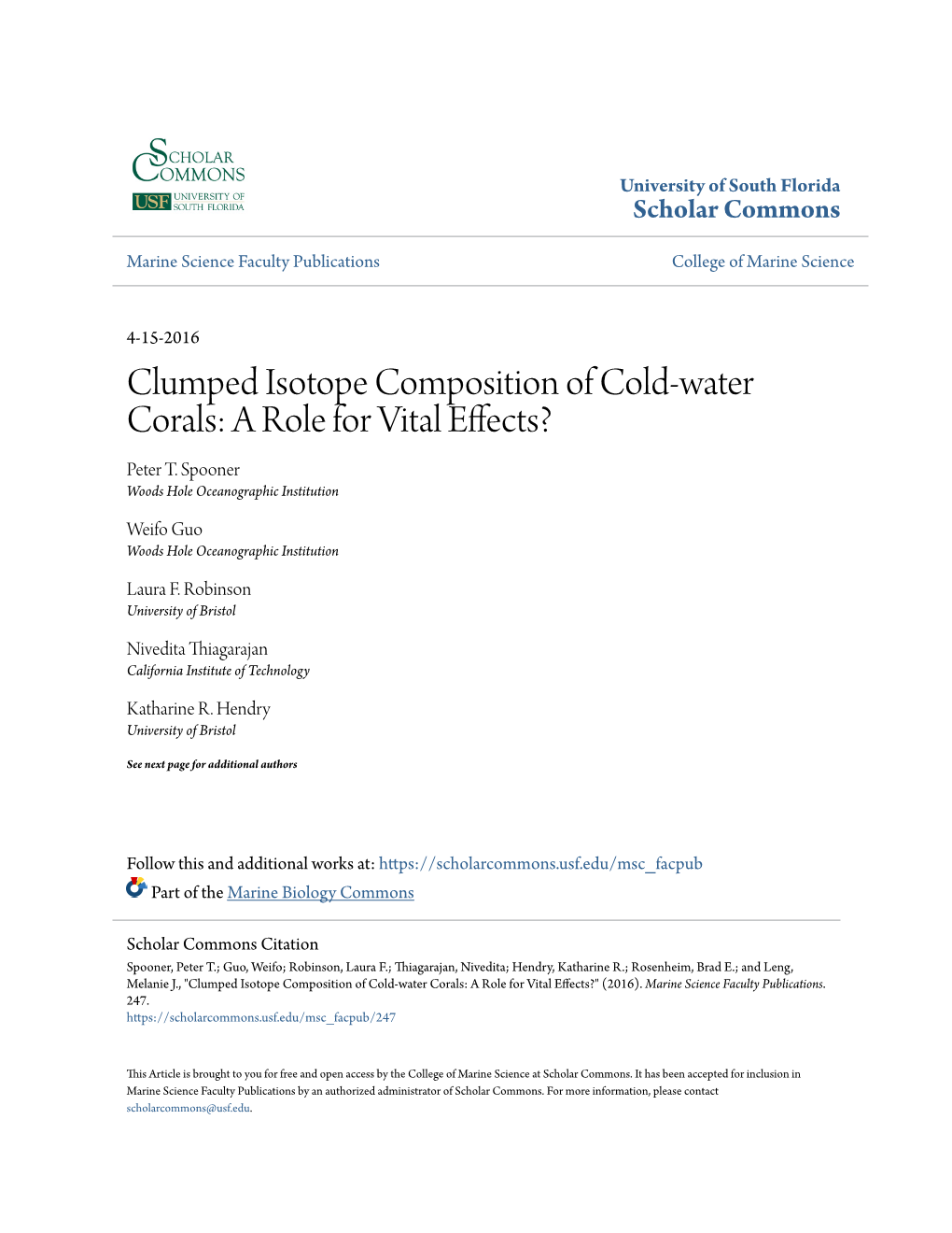 Clumped Isotope Composition of Cold-Water Corals: a Role for Vital Effects? Peter T