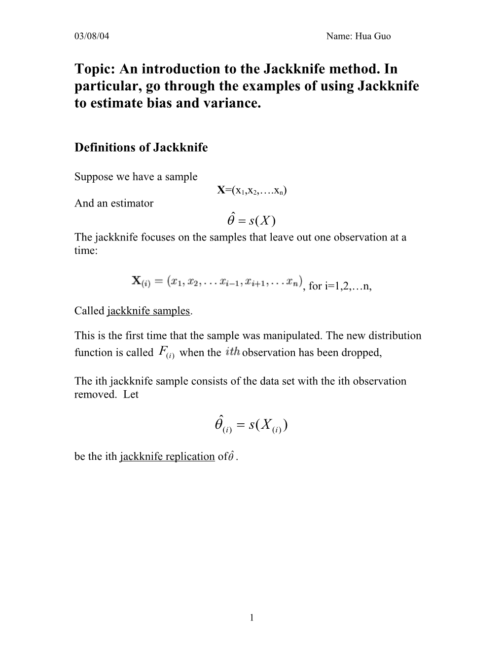 The Key Idea Is That the Distribution of Behaves Almost Like the Distribution of Is Sometimes